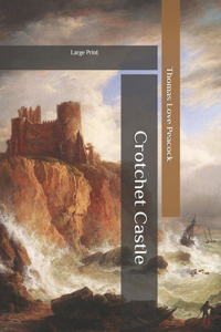 Crotchet Castle
