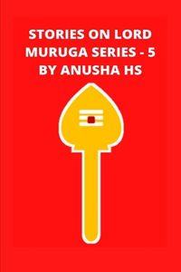 Stories on lord Muruga series - 5