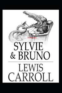Sylvie and Bruno Annotated