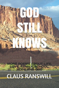 God Still Knows