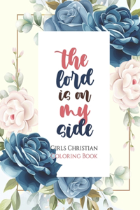 lord is on my side - Girls Christian Coloring Book
