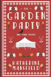 The Garden Party and Other Stories