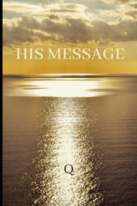 His Message