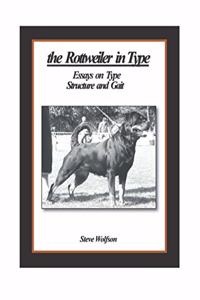 The Rottweiler in Type