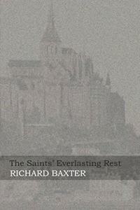 The Saints' Everlasting Rest