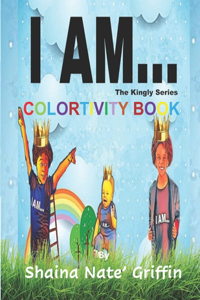 I Am...