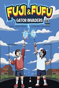 Fuji & Fufu: Gator Invaders