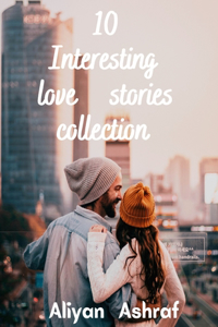 10 Interesting love stories collection