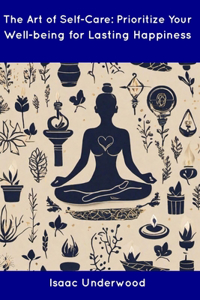 The Art of Self-Care