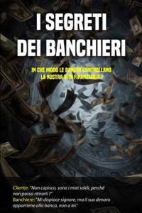 I segreti dei banchieri