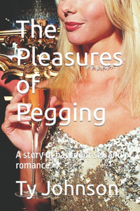 Pleasures of Pegging