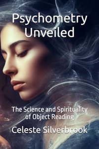 Psychometry Unveiled