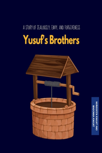 Yusuf's brothers