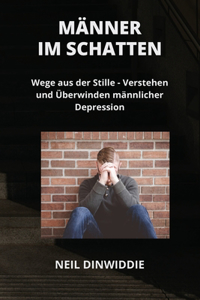 Männer Im Schatten
