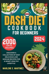 Dash Diet Cookbook for Beginners 2024