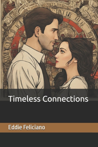 Timeless Connections