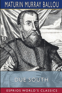 Due South (Esprios Classics)