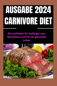 Ausgabe 2024 Carnivore Diet