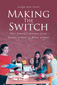 Making the Switch