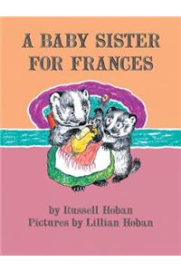 Baby Sister for Frances