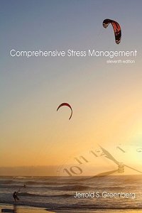 Comprehensive Stress Management, 10th Edition