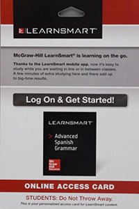 Learnsmart Access Card One Semester for Advanced Spanish Grammar