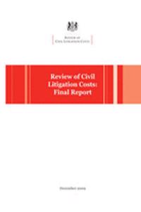 Review of Civil Litigation Costs