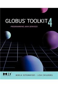 Globus(r) Toolkit 4