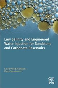 Low Salinity and Engineered Water Injection for Sandstone and Carbonate Reservoirs