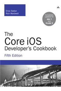 The Core iOS Developer's Cookbook