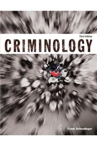 Criminology (Justice Series), Student Value Edition