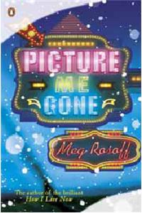 PICTURE ME GONE