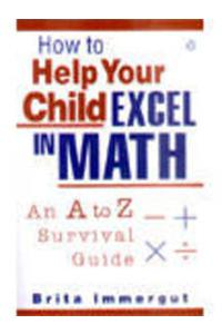 How To Help Your Child Excel In Math