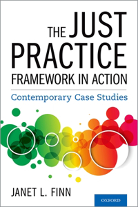 Just Practice Framework in Action