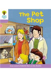 Oxford Reading Tree: Level 1+: Patterned Stories: Pet Shop