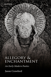 Allegory and Enchantment
