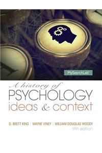 A History of Psychology: Ideas and Context