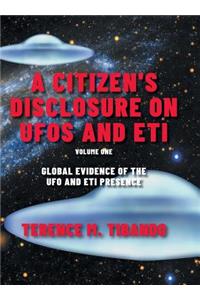Citizen's Disclosure on UFOs and ETI