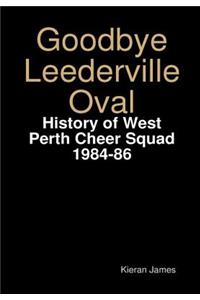 Goodbye Leederville Oval