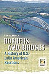 Borders and Bridges