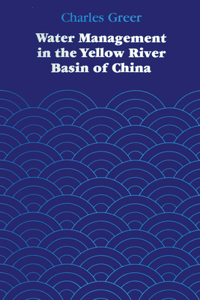 Water Management in the Yellow River Basin of China