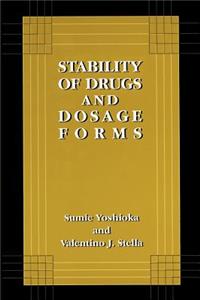 Stability of Drugs and Dosage Forms