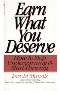 Earn What You Deserve
