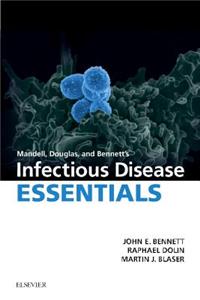 Mandell, Douglas and Bennett's Infectious Disease Essentials E-Book