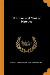 Nutrition and Clinical Dietetics