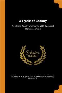 A Cycle of Cathay