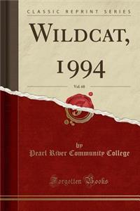 Wildcat, 1994, Vol. 68 (Classic Reprint)