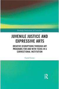 Juvenile Justice and Expressive Arts