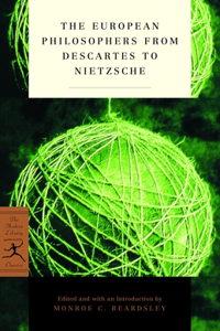 European Philosophers from Descartes to Nietzsche