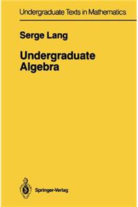 Undergraduate Algebra